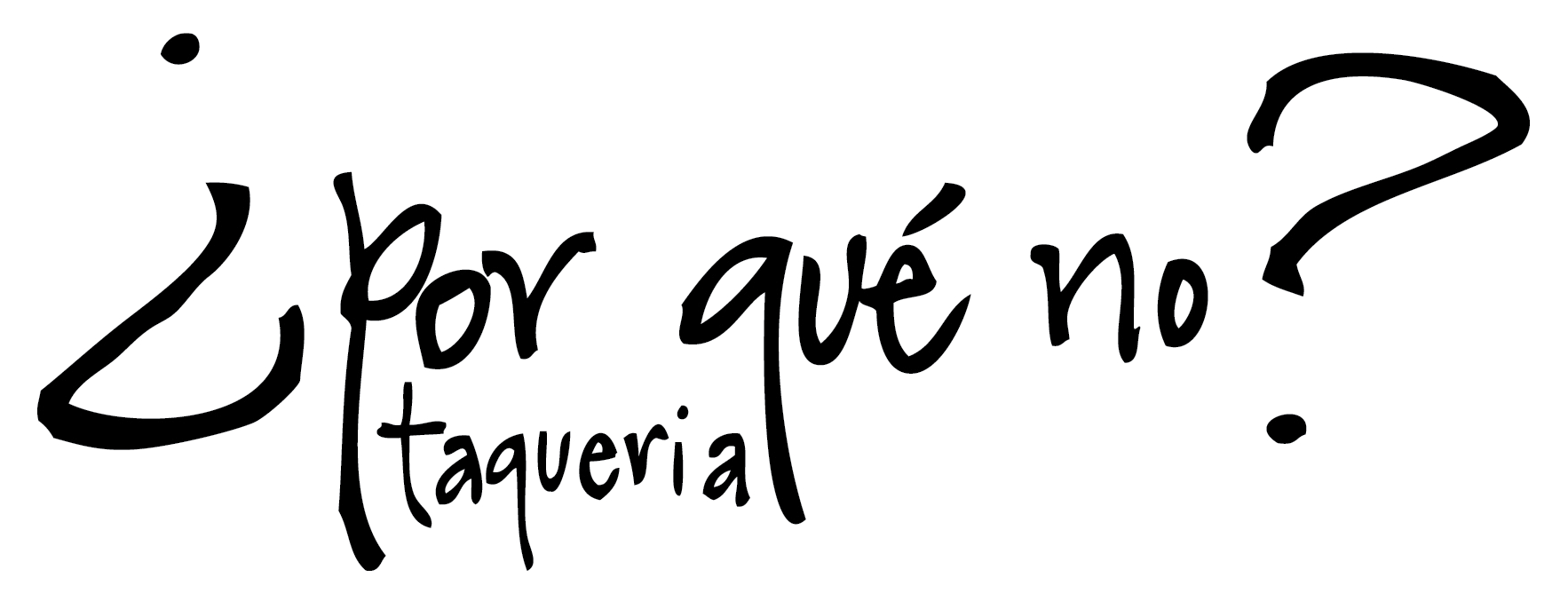 Por Que No Taqueria