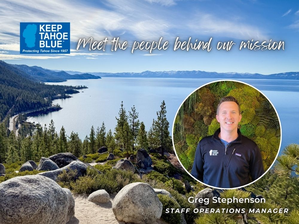 Image of Greg Stephenson, Staff Operations Manager at Keep Tahoe Blue.