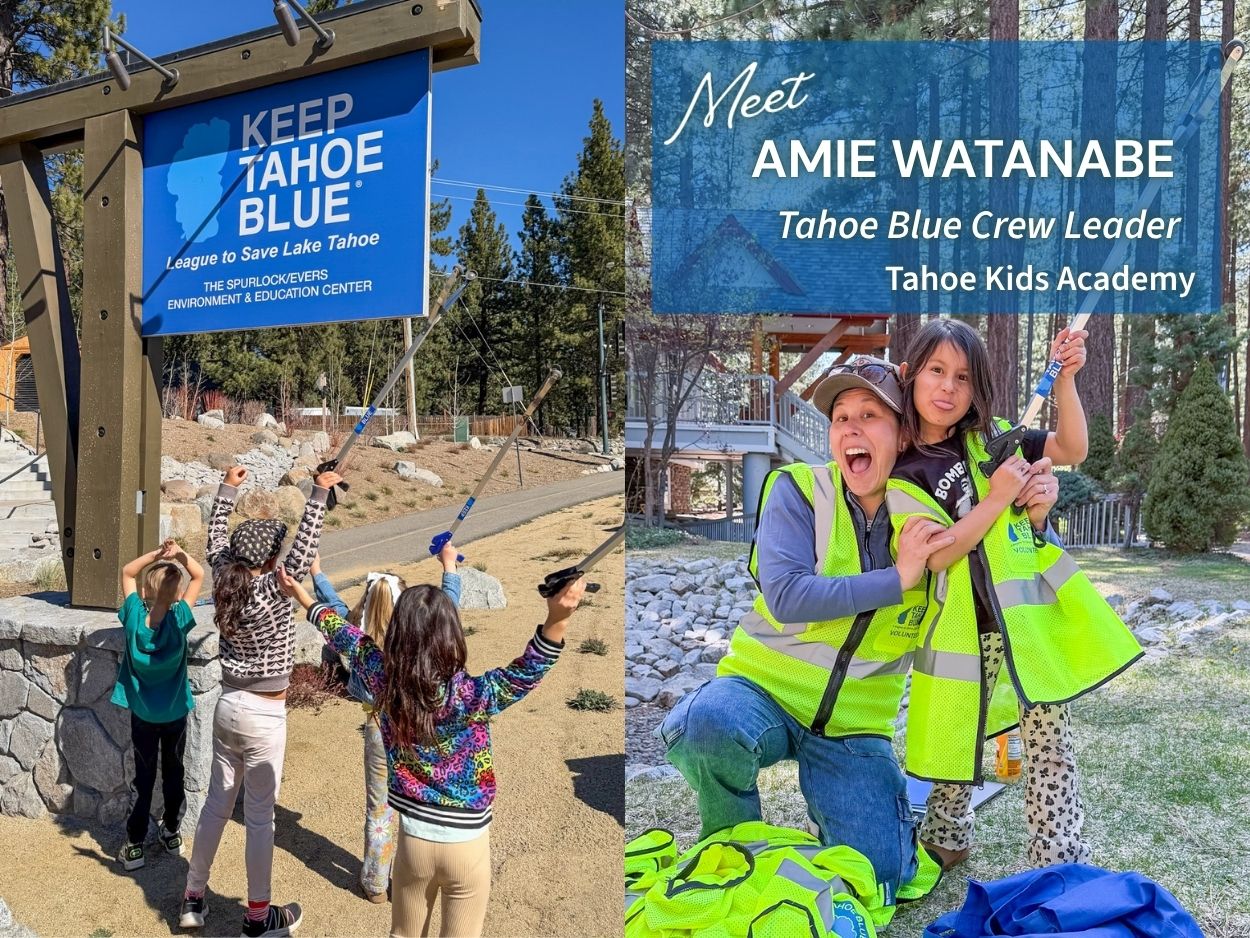 Tahoe Blue Crew Leader Spotlight, Amie Watanabe