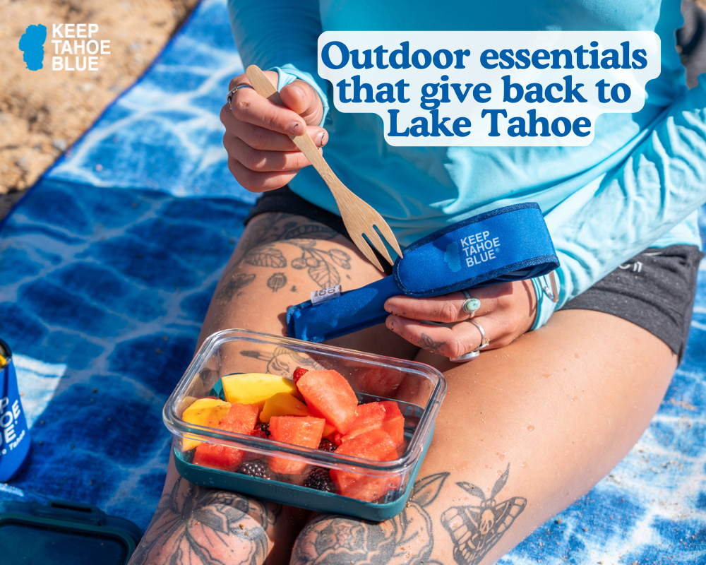 outdoor essentials from the Keep Tahoe Blue store